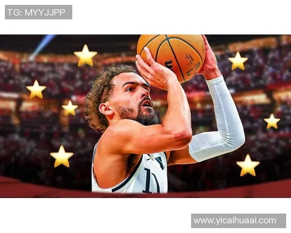 特雷杨引领亚特兰大老鹰队重塑辉煌的篮球之路与未来展望